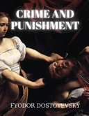 Copertina di Crime and Punishment by Fyodor Dostoyevsky
