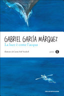 Copertina di La luce è come l'acqua e altri racconti