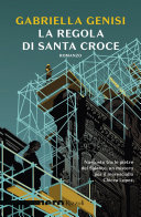 Copertina di La regola di Santa Croce (Nero Rizzoli)