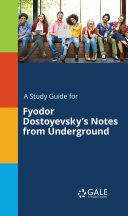 Copertina di A Study Guide for Fyodor Dostoyevsky's Notes from Underground