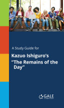 Copertina di A Study Guide for Kazuo Ishiguro's "The Remains of the Day"