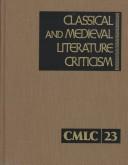 Copertina di Classical and Medieval Literature Criticism