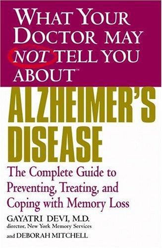 Copertina di What Your Doctor May Not Tell You about : Alzheimer's Disease