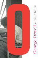 Copertina di George Orwell: A Life in Letters