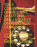 Copertina di Top 3 Collezione Orwell