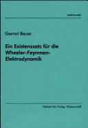 Copertina di Ein Existenzsatz für die Wheeler-Feynman-Elektrodynamik