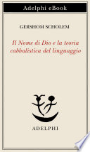 Copertina di Il Nome di Dio e la teoria cabbalistica del linguaggio