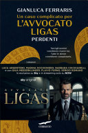Copertina di Un caso complicato per l'avvocato Ligas. Perdenti