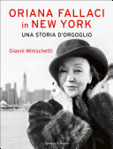 Copertina di Oriana Fallaci in New York una storia d'orgoglio