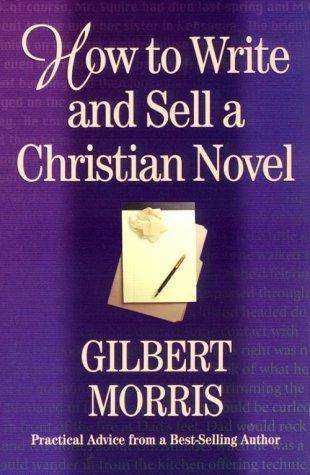 Copertina di How to Write and Sell a Christian Novel