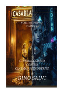 Copertina di Cinema classico contro cinema postmoderno - volume primo - parte 1