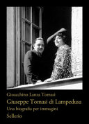 Copertina di Giuseppe Tomasi di Lampedusa. Una biografia per immagini