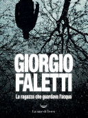 Copertina di La ragazza che guardava l’acqua