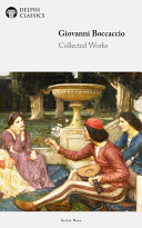Copertina di The Decameron and Collected Works of Giovanni Boccaccio (Illustrated)