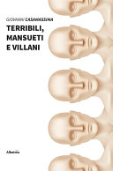 Copertina di Terribili, mansueti e villani