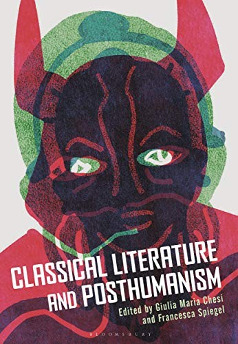 Copertina di Classical Literature and Posthumanism
