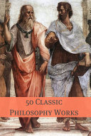 Copertina di 50 Classic Philosophy Books