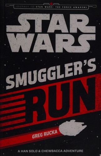 Copertina di Star Wars - Smuggler's Run - A Han Solo & Chewbacca Adventure