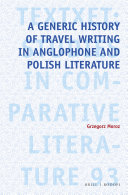 Copertina di A Generic History of Travel Writing in Anglophone and Polish Literature
