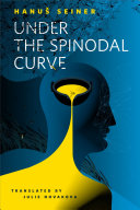 Copertina di Under the Spinodal Curve