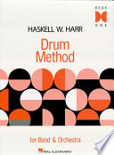 Copertina di Haskell W. Harr Drum Method (Music Instruction)