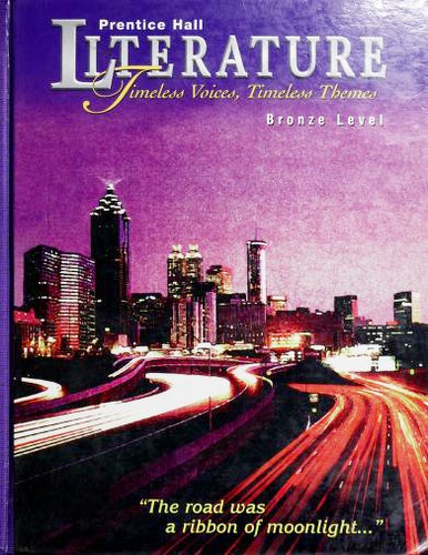 Copertina di Prentice Hall Literature--Timeless Voices, Timeless Themes--Bronze