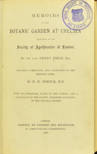 Copertina di Memoirs, historical and illustrative, of the Botanic Garden at Chelsea belonging to the Society of Apothecaries of London ... with illustrations, plans of the garden, and a catalogue of the plants, arranged according to the natural system