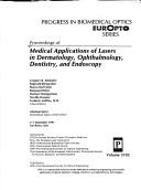 Copertina di Proceedings of medical applications of lasers in dermatology, ophthalmology, dentistry, and endoscopy