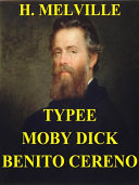 Copertina di Typee. Moby Dick. Benito Cereno.