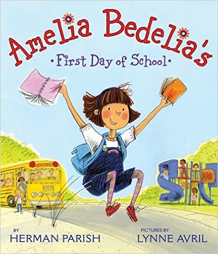 Copertina di Amelia Bedelia's First Day of School
