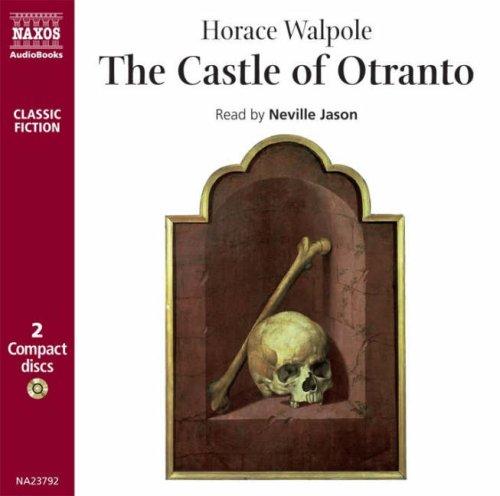 Copertina di The Castle of Otranto (Classic Literature with Classical Music)