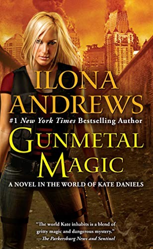 Copertina di Gunmetal Magic: A Novel in the World of Kate Daniels