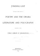Copertina di Finding-list of Books in the Classes of Poetry and the Drama, Literature and Polygraphy, Belonging to the Public Library of Indianapolis