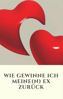 Copertina di Wie gewinne ich meine(n) EX zurück