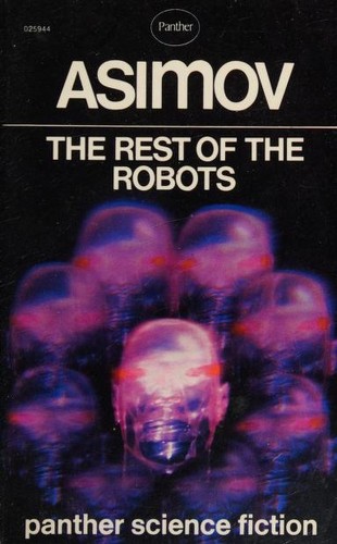 Copertina di Eight Stories From Rest of the Robots (First Law / Galley Slave / Lenny / Let's Get Together / Risk / Robot AL-76 Goes Astray / Satisfaction Guaranteed / Victory Unintentional)