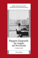 Copertina di Ruggero Zangrandi: un viaggio nel Novecento. L'Annale Irsifar
