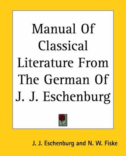Copertina di Manual of Classical Literature from the German of J. J. Eschenburg