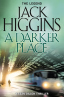 Copertina di A Darker Place (Sean Dillon Series, Book 16)