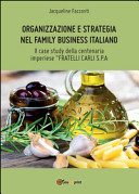 Copertina di Organizzazione e strategia nel family business italiano