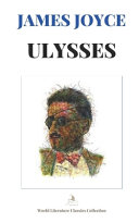 Copertina di Ulysses by James Joyce [World Literature Classics Collection]
