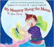 Copertina di My mommy hung the moon