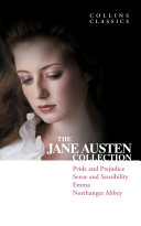 Copertina di The Jane Austen Collection: Pride and Prejudice, Sense and Sensibility, Emma and Northanger Abbey (Collins Classics)