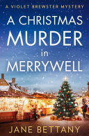 Copertina di A Christmas Murder in Merrywell (A Violet Brewster Mystery, Book 5)