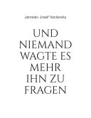 Copertina di Und niemand wagte es mehr ihn zu fragen