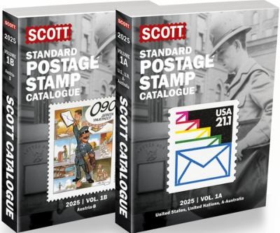 Copertina di 2025 Scott Stamp Postage Catalogue Volume 1 : Cover Us, un, Countries a-B : Scott Stamp Postage Catalogue Volume 1