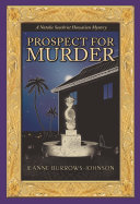 Copertina di Prospect for Murder (Natalie Seachrist Hawaiian Cozy Mystery 1)
