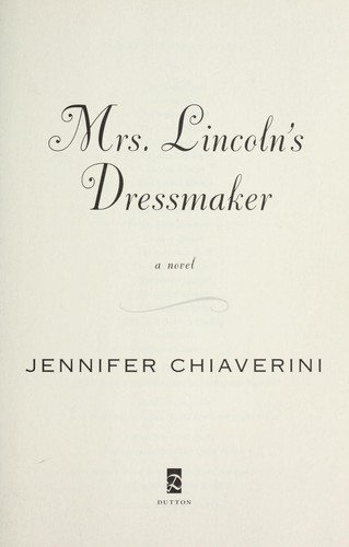 Copertina di Mrs. Lincoln's dressmaker