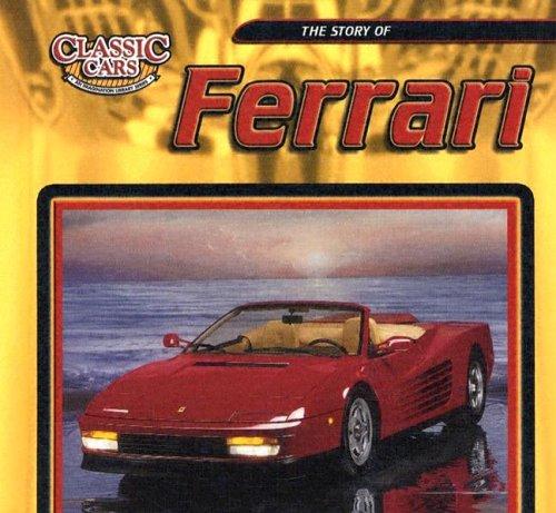 Copertina di The Story Of Ferrari (Classic Cars)