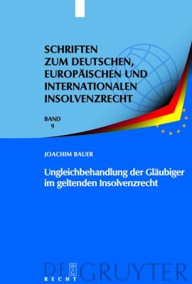 Copertina di Ungleichbehandlung der Gläubiger Im Geltenden Insolvenzrecht