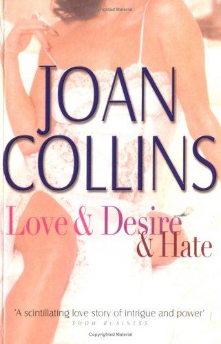 Copertina di Love and Desire and Hate (Bestseller Collection S.)